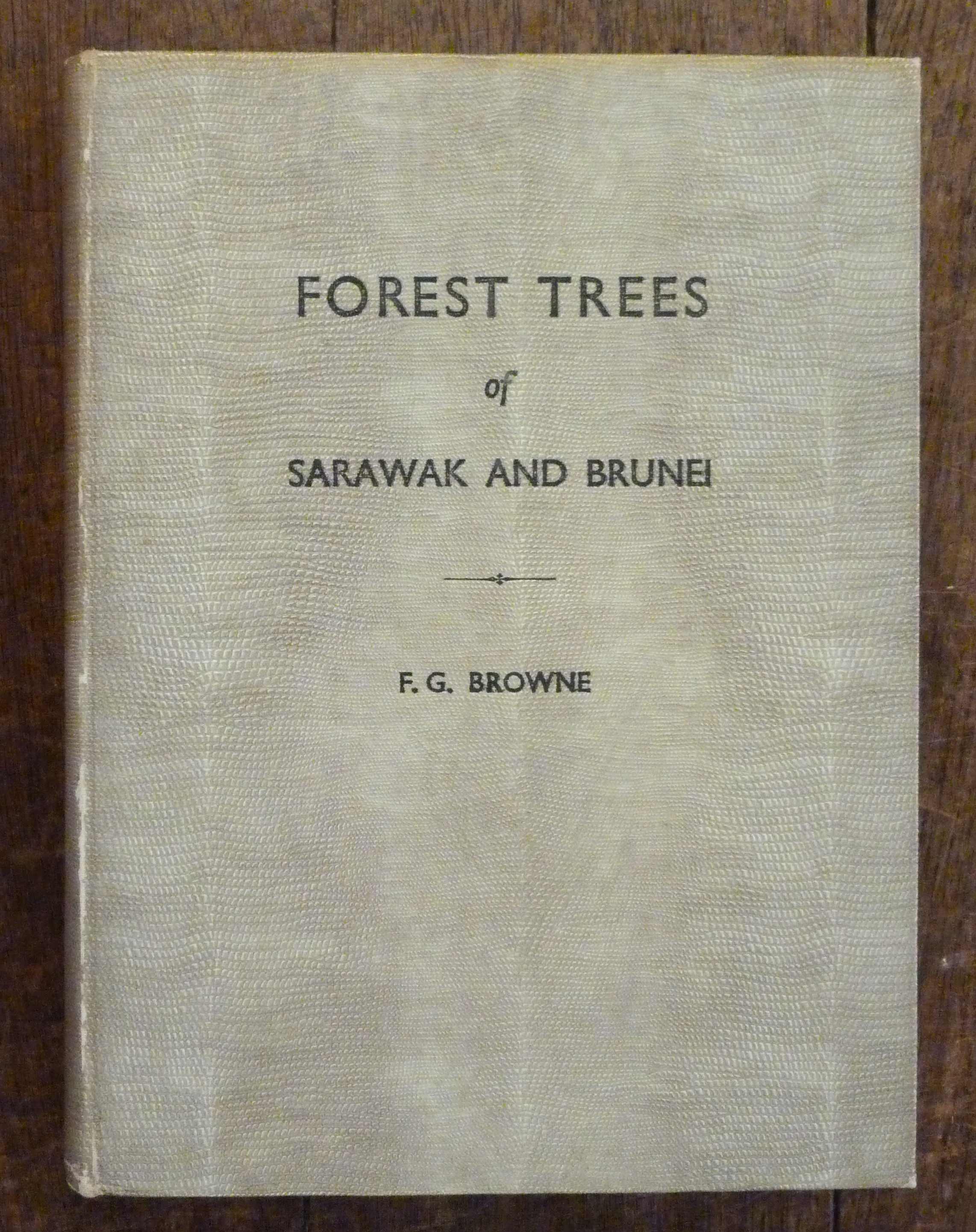 Image for Forest Trees of Sarawak and Brunei